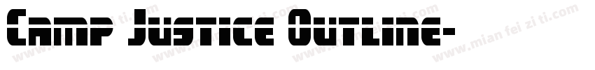 Camp Justice Outline字体转换